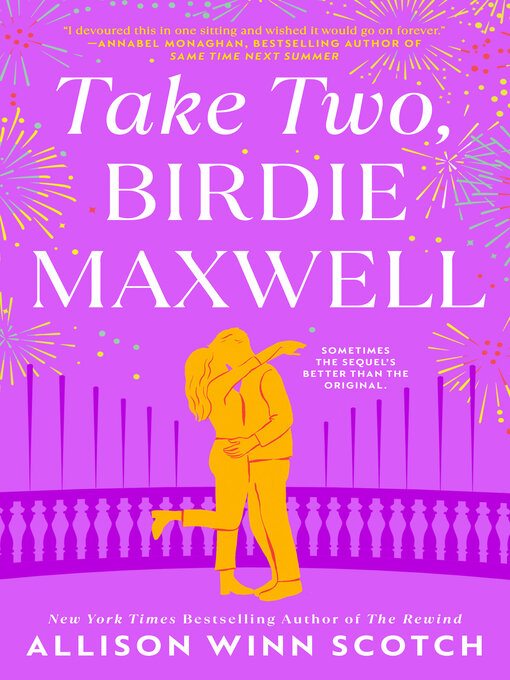 Title details for Take Two, Birdie Maxwell by Allison Winn Scotch - Available